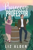 Book cover of Prosecco with My Professor