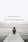 Book cover of Eavesdropping: A Memoir of Blindness and Listening