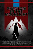 Book cover of Phantom in the Moonlight