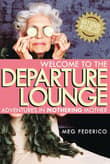 Book cover of Welcome to the Departure Lounge