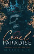Book cover of Cruel Paradise