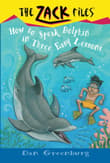 Book cover of How to Speak to Dolphins in Three Easy Lessons