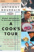 Book cover of A Cook's Tour: Global Adventures in Extreme Cuisines