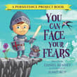 Book cover of You Can Face Your Fears
