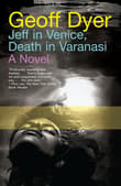 Book cover of Jeff in Venice, Death in Varanasi