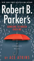 Book cover of Robert B. Parker's Someone to Watch Over Me
