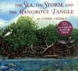 Book cover of The Sea, the Storm, and the Mangrove Tangle