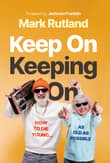 Book cover of Keep On Keeping On