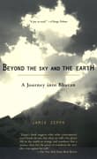 Book cover of Beyond the Sky and the Earth: A Journey Into Bhutan