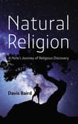 Book cover of Natural Religion: A None's Journey of Religious Discovery