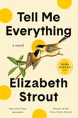 Book cover of Tell Me Everything