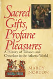 Book cover of Sacred Gifts, Profane Pleasures