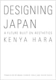 Book cover of Designing Japan: A Future Built on Aesthetics