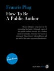 Book cover of How To Be A Public Author