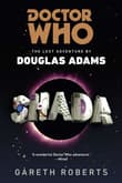 Book cover of Doctor Who: Shada: The Lost Adventures by Douglas Adams