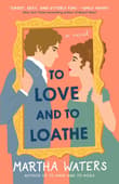 Book cover of To Love and to Loathe