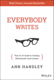 Book cover of Everybody Writes: Your Go-To Guide to Creating Ridiculously Good Content