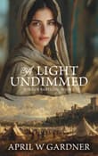 Book cover of A Light Undimmed