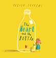 Book cover of The Heart and the Bottle