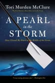 Book cover of A Pearl in the Storm: How I Found My Heart in the Middle of the Ocean