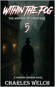 Book cover of The Arrival of Croatoan