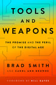 Book cover of Tools and Weapons: The Promise and the Peril of the Digital Age
