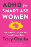 Book cover of ADHD for Smart Ass Women