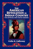 Book cover of The American Revolution in Indian Country: Crisis and Diversity in Native American Communities