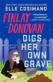 Book cover of Finlay Donovan Digs Her Own Grave