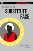 Book cover of The Case of the Substitute Face