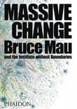 Book cover of Massive Change: A Manifesto for the Future of Global Design