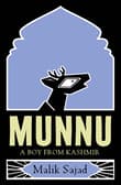 Book cover of Munnu: A Boy from Kashmir