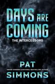 Book cover of Days Are Coming