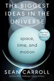 Book cover of The Biggest Ideas in the Universe