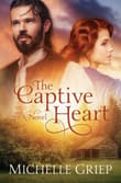 Book cover of The Captive Heart