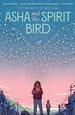 Book cover of Asha and the Spirit Bird