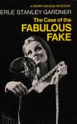 Book cover of The Case of the Fabulous Fake