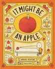 Book cover of It Might Be An Apple