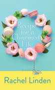Book cover of Recipe for a Charmed Life