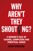 Book cover of Why Aren't They Shouting?