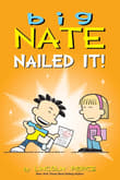 Book cover of Big Nate: Nailed It!
