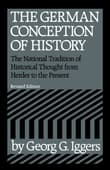 Book cover of The German Conception of History: The National Tradition of Historical Thought from Herder to the Present