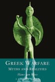 Book cover of Greek Warfare: Myth and Realities