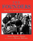 Book cover of The Founders: The 39 Stories Behind the U.S. Constitution