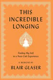 Book cover of This Incredible Longing