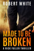 Book cover of Made to be Broken