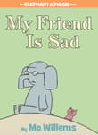 Book cover of My Friend Is Sad