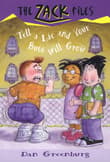 Book cover of Tell a Lie and Your Butt Will Grow
