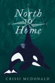 Book cover of North to Home