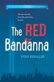 Book cover of The Red Bandanna: A Life. A Choice. A Legacy.
